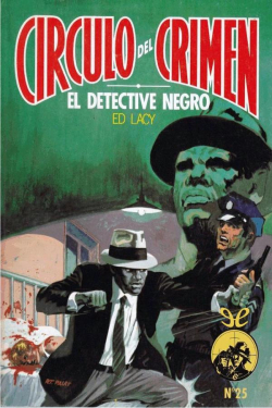El detective negro par Ed Lacy