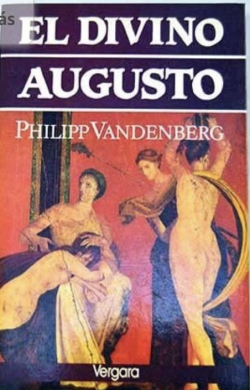 El divino Augusto par Philipp Vandenberg