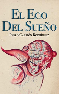 El eco del sueo par Pablo Carrin Rodrguez