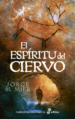 El espritu del ciervo par Jorge M. Mier