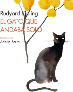 El gato que caminaba solo par Rudyard Kipling