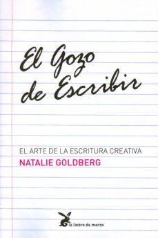 El gozo de escribir par Natalie Goldberg