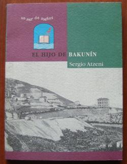 El hijo de Bakunin par Sergio Atzeni