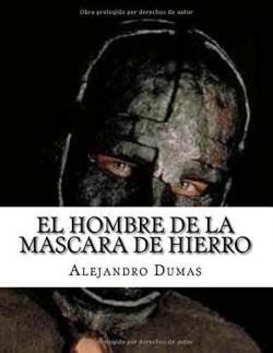 El hombre de la máscara de hierro par Dumas