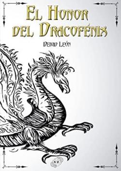 El honor del Dracofnix par Deivid Len