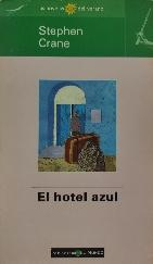 El hotel azul par Stephen Crane