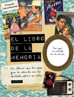 El libro de la memoria de la abuela par  Noelia Ramos Espinosa