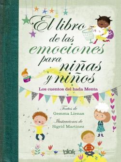 El libro de las emociones para nias y nios par  Gemma Lienas/Sigrid Martnez