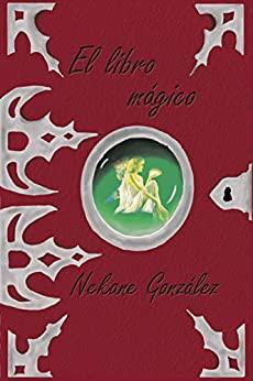 El libro mágico par Nekane González