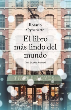 El libro ms lindo del mundo par Rosario Oyhanarte
