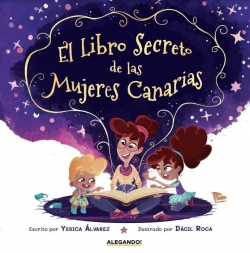 El libro secreto de las mujeres canarias par Yesica lvarez Lugo