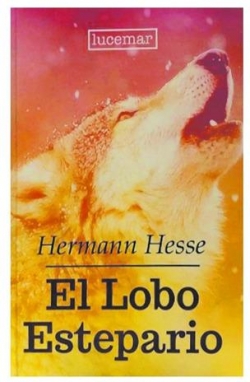 El lobo estepario par Hermann Hesse