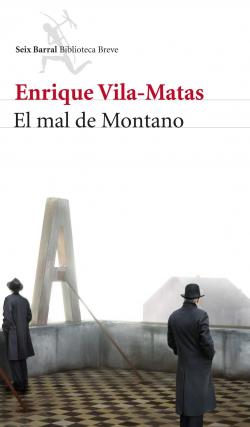 El mal de Montano par Enrique Vila Matas