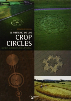 El misterio de los Crop Circles par Bernard Baudouin