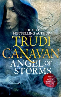 El ngel de las tormentas (Millenniums Rule, #2) par  Trudi Canavan