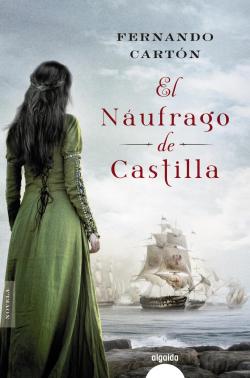 El nufrago de Castilla par Fernando Cartn