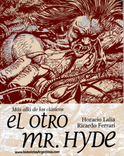 El otro Mr. Hyde/ De la Tierra a la Luna par Ricardo Ferrari
