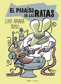 El paraso de las ratas par Luigi Amara