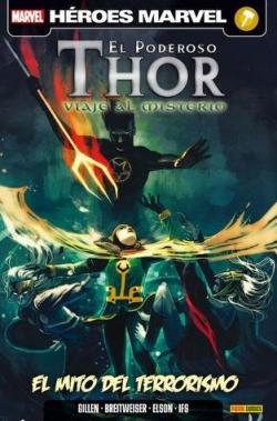 El poderoso Thor. Viaje al misterio. El mito del terrorismo par Kieron Gillen