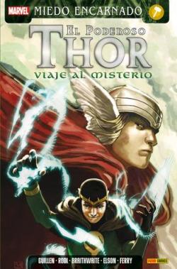 El poderoso Thor. Viaje al misteroi par Kieron Gillen