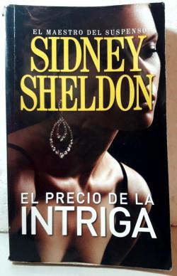 El precio de la intriga par Sidney Sheldon