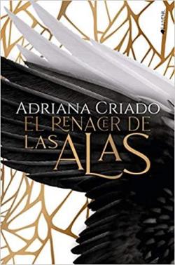 El renacer de las alas par Adriana Criado