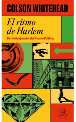 El ritmo de Harlem par Colson Whitehead