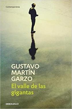 El valle de las gigantas par Gustavo Martín Garzo