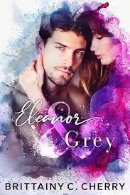 Eleanor & Grey par Brittainy C. Cherry