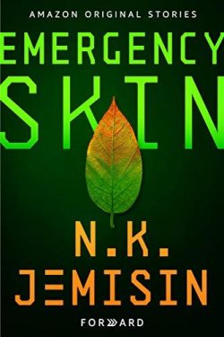 Emergency Skin par N.K. Jemisin