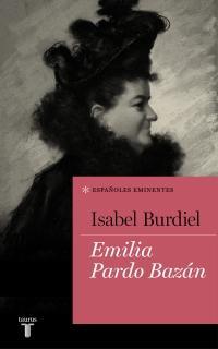 Emilia Pardo Bazn par Isabel Burdiel
