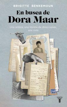 En busca de Dora Maar par Brigitte Benkemoun