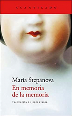 En memoria de la memoria par Mara Stepnova