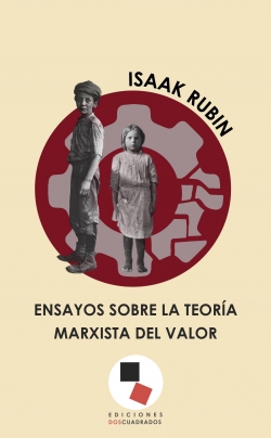 Ensayos sobre la teora marxista del valor par Isaak Rubin