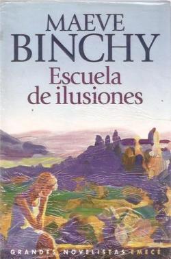 Escuela de ilusiones par Binchy