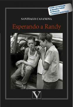 Esperando a Randy par Santiago Casanova