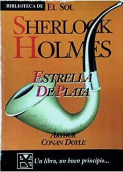 Estrella de Plata par Arthur Conan Doyle
