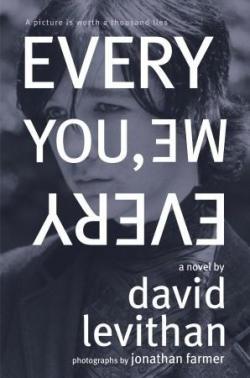 Every You, Every Me par David Levithan