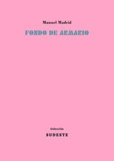 FONDO DE ARMARIO par MANUEL MADRID