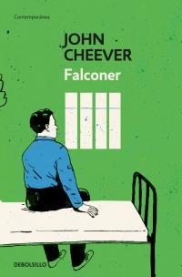 Falconer par John Cheever