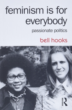 Feminism Is For Everybody par bell hooks