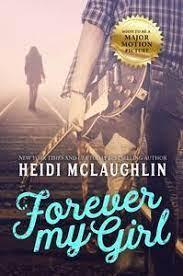 Forever My Girl par Heidi McLaughlin