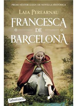 Francesca de Barcelona par Laia Perearnau i Colomer
