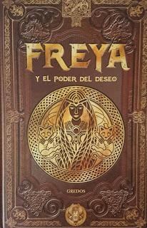 Freya y el Poder el Deseo par  Desconocido