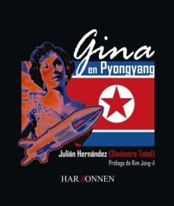 Gina en Pyongyang par Julin Hernndez