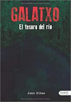 Galatxo: El tesoro del ro par Joan Ribas Alguero