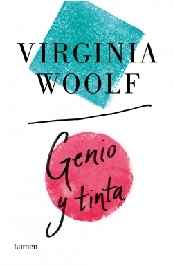 Genio y tinta par Virginia Woolf