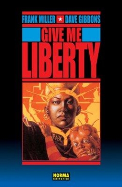 Give me liberty par Frank Miller