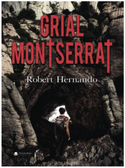 Grial Montserrat par Robert Hernando