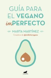 Gua para el vegano Perfecto par Marta Martnez Canal
